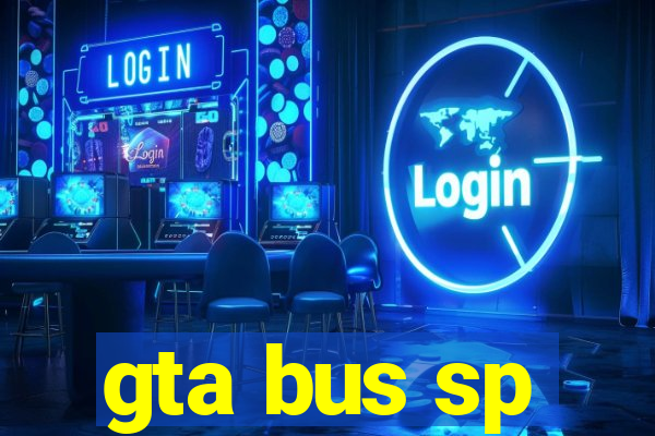 gta bus sp